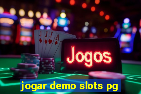 jogar demo slots pg